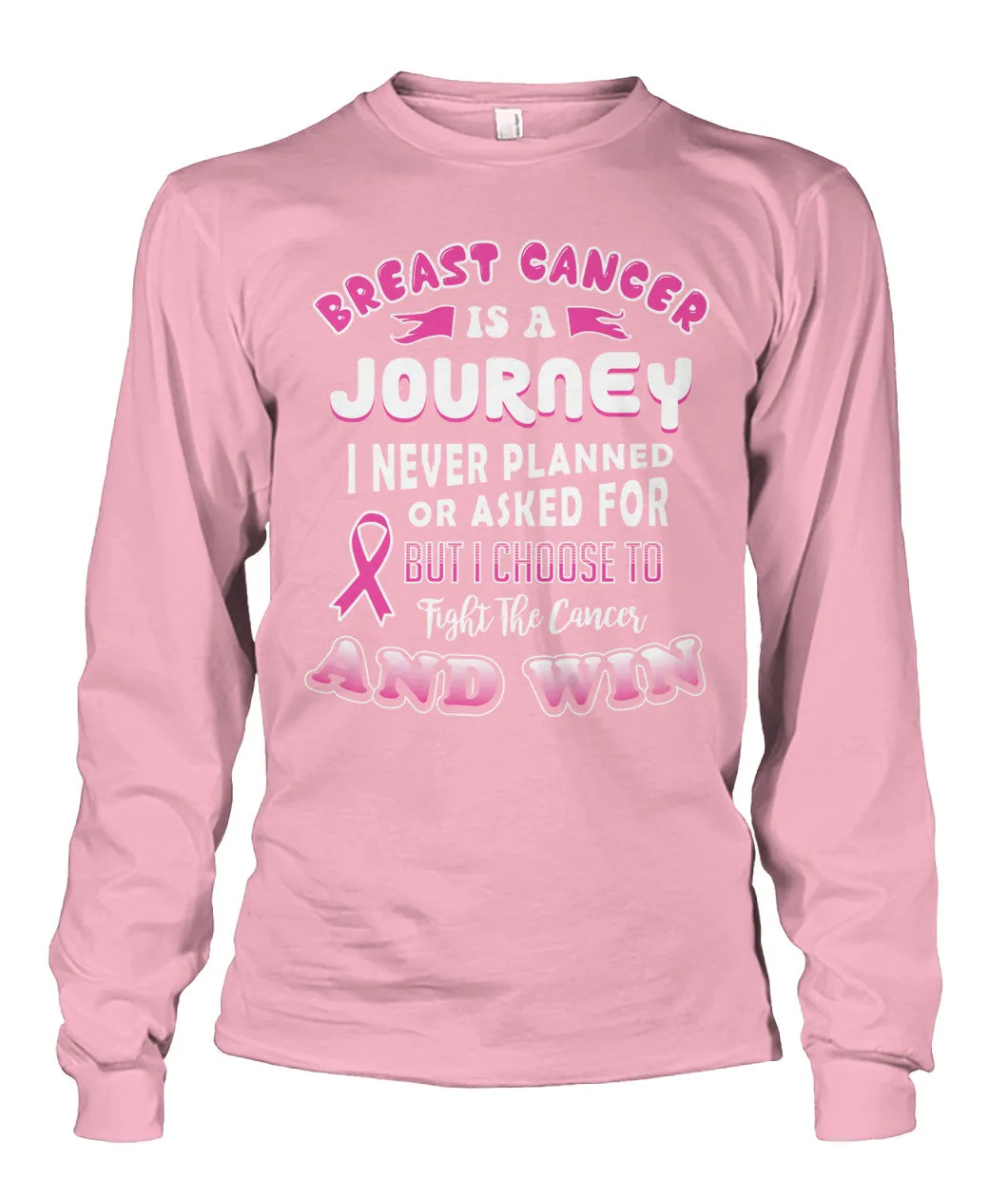 Breast Cancer is a Journey Shirts and Long Sleeves