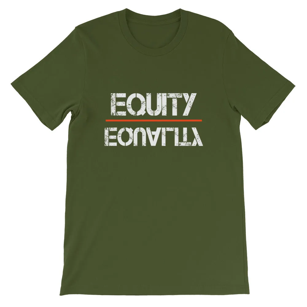 Equity Over Equality - White - Short-Sleeve Unisex T-Shirt