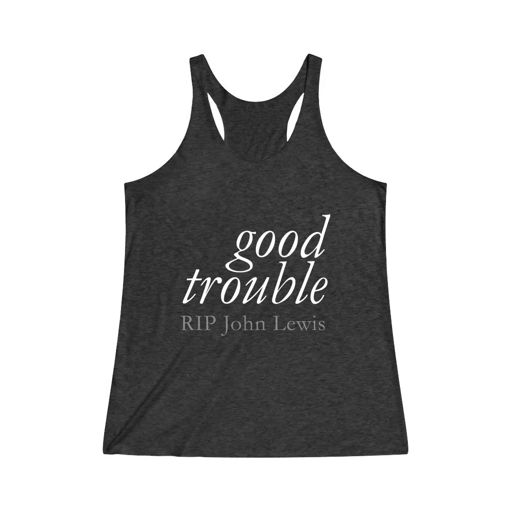 GOOD TROUBLE© - Women's Tri-Blend Racerback Tank