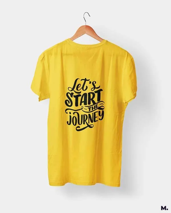 Let's start the journey printed t shirts