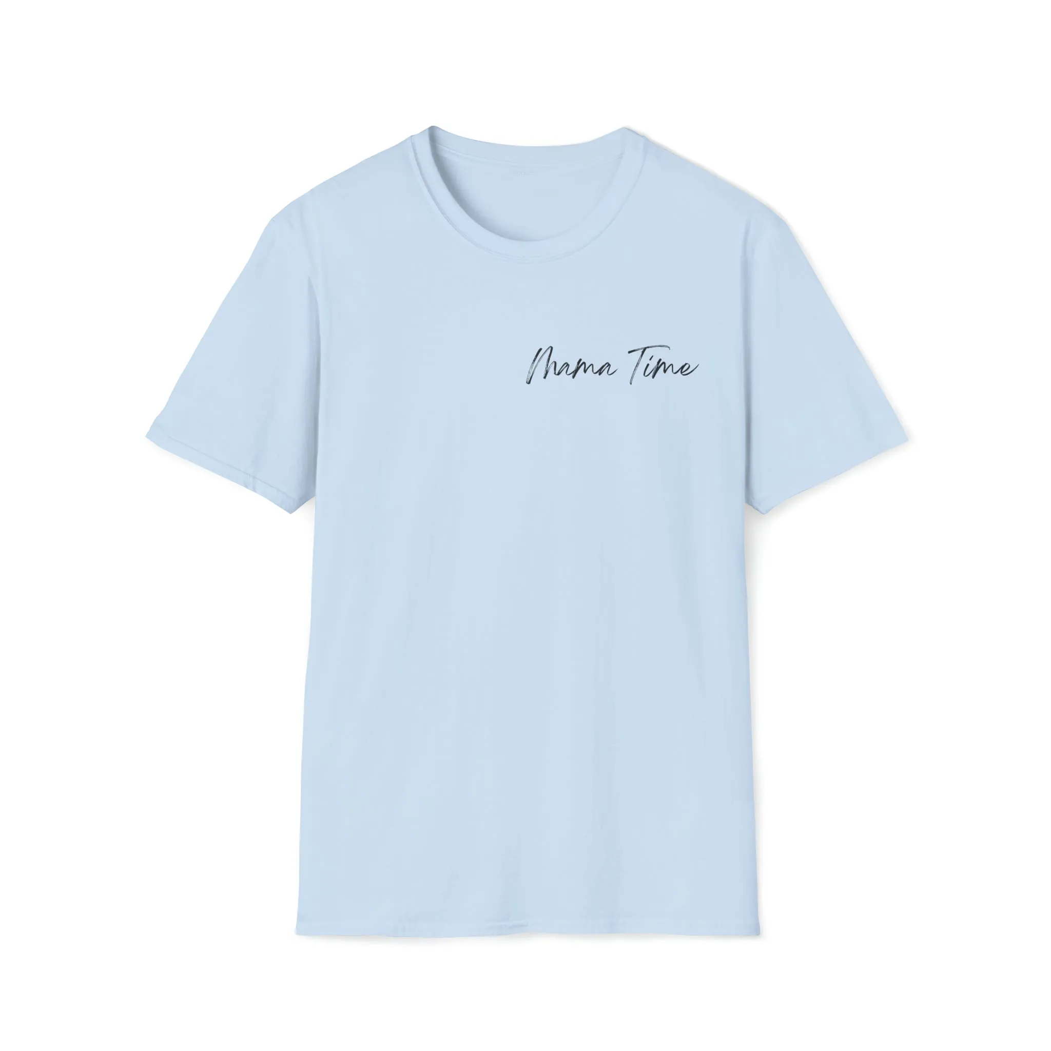 Mama Time Shirt