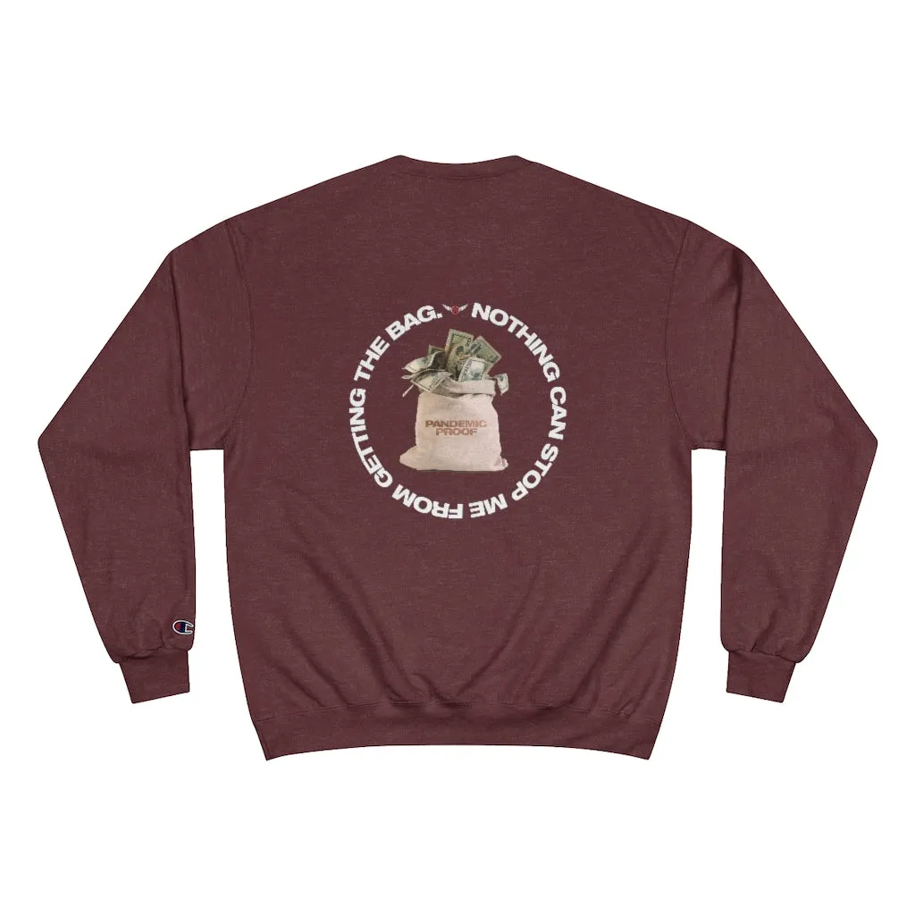 Pandemic Proof Champion Sweatshirt