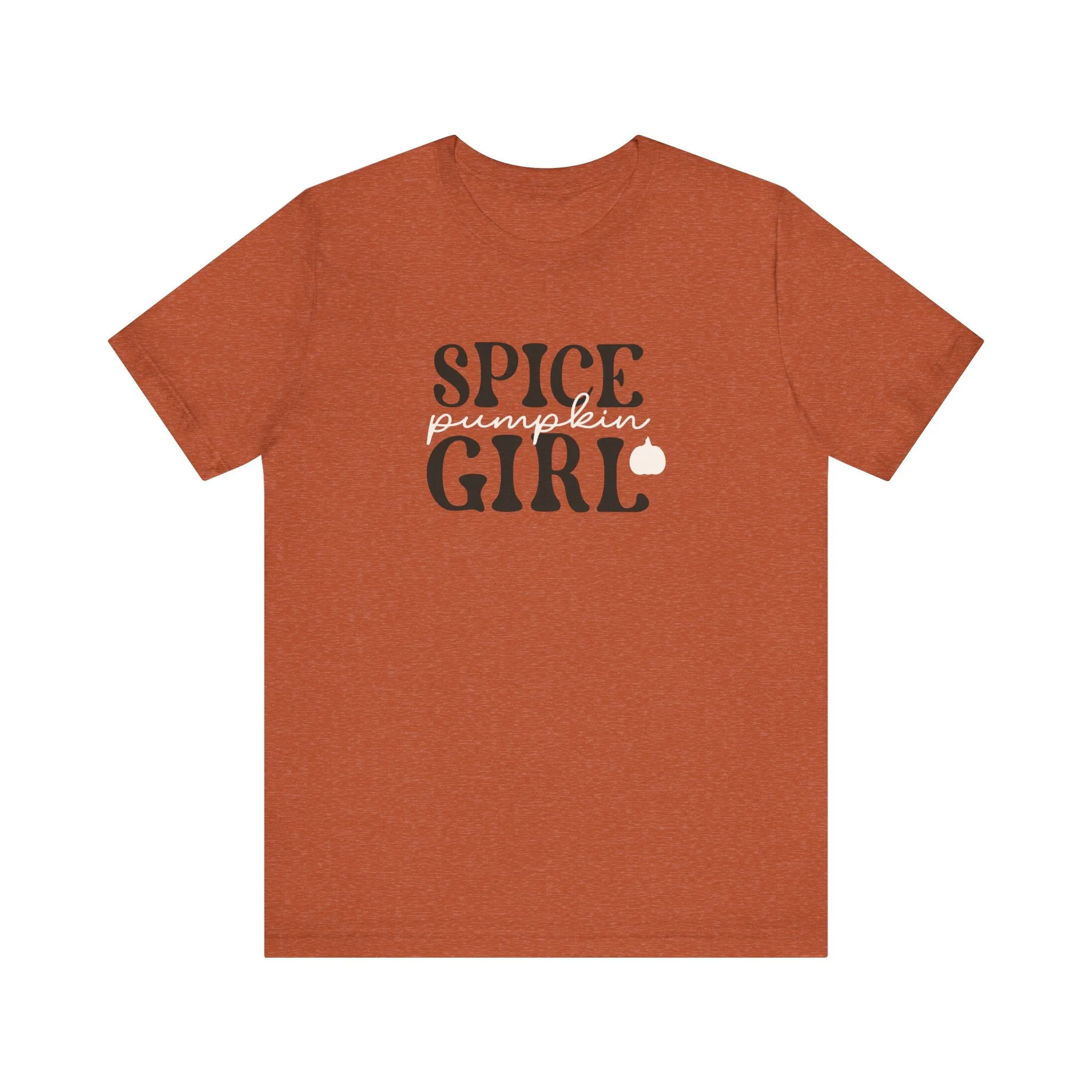 Pumpkin Spice Girl - Unisex Tee